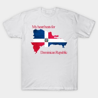 My heart beats for Dominican Republic Flag T-Shirt